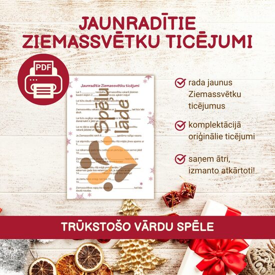 SPĒLE "JAUNRADĪTIE ZIEMASSVĒTKU TICĒJUMI"